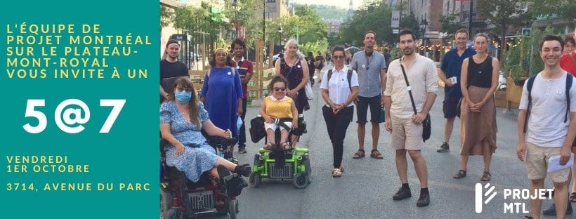 L'équipe de Projet Montréal sur le Plateau-Mont-Royal vous invite à un 5@7