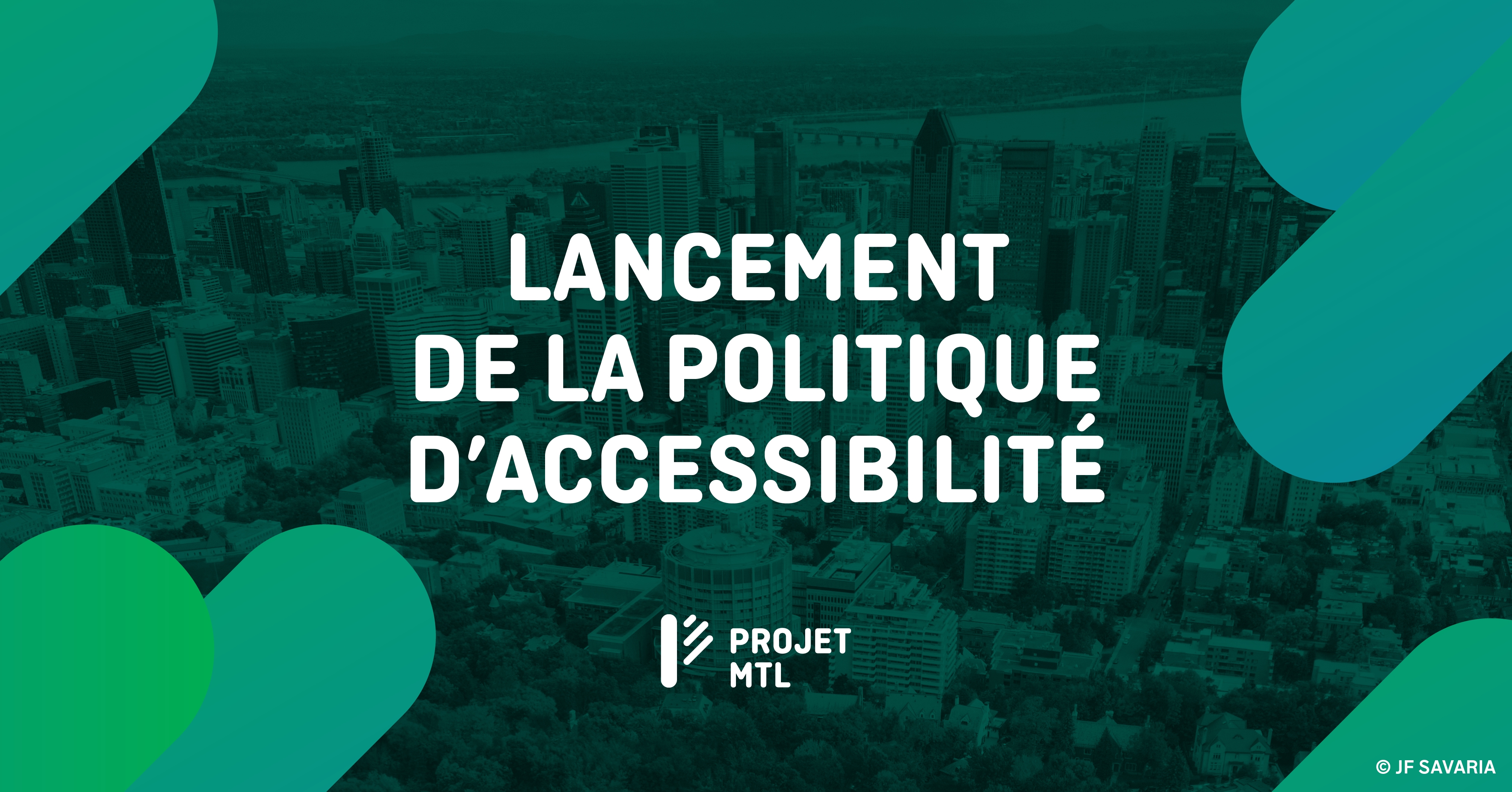Lancement de la politique d'accessibilité de Projet Montréal