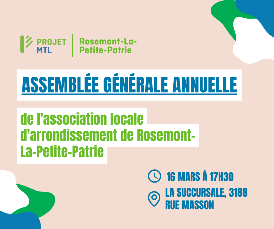 Assemblée générale annuelle de l'association locale d'arrondissement de Rosemont-La-Petite-Patrie