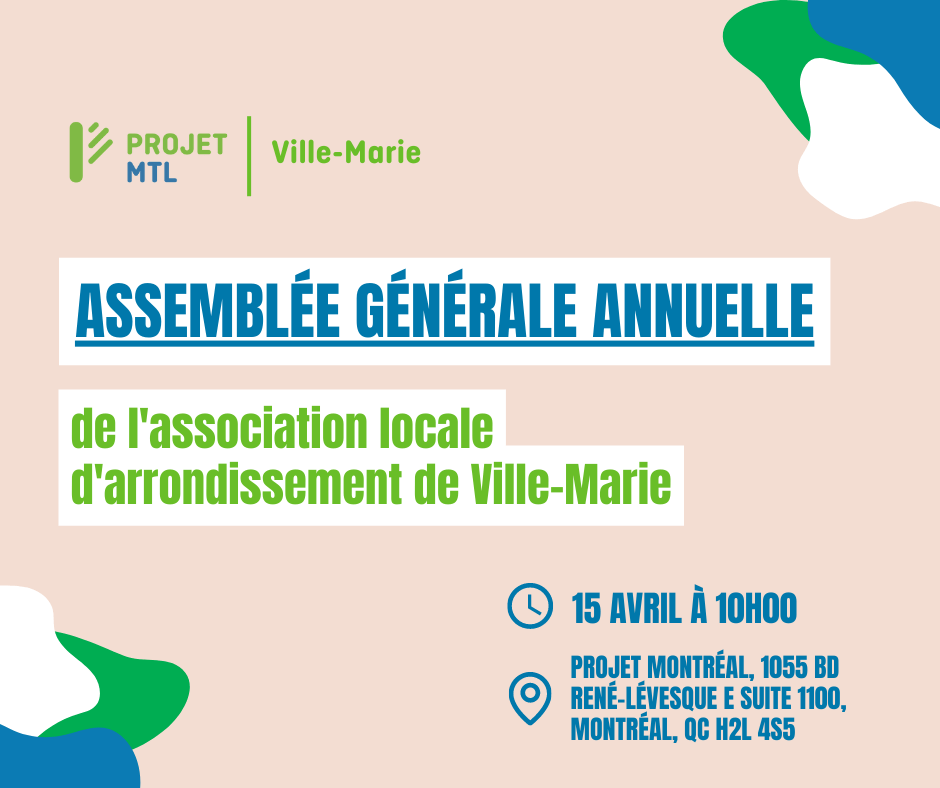 Assemblée générale annuelle de l'association locale d'arrondissement de Ville-Marie
