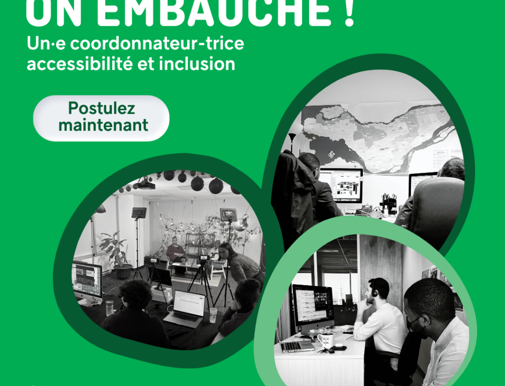 OFFRE FERMÉE/ On embauche! Coordonnateur-trice accessibilité et inclusion