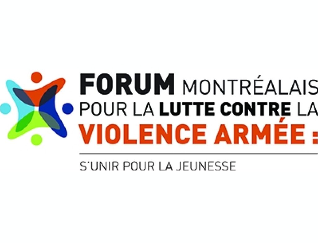 Tenue du Forum montréalais pour la lutte contre la violence armée : s'unir pour la jeunesse