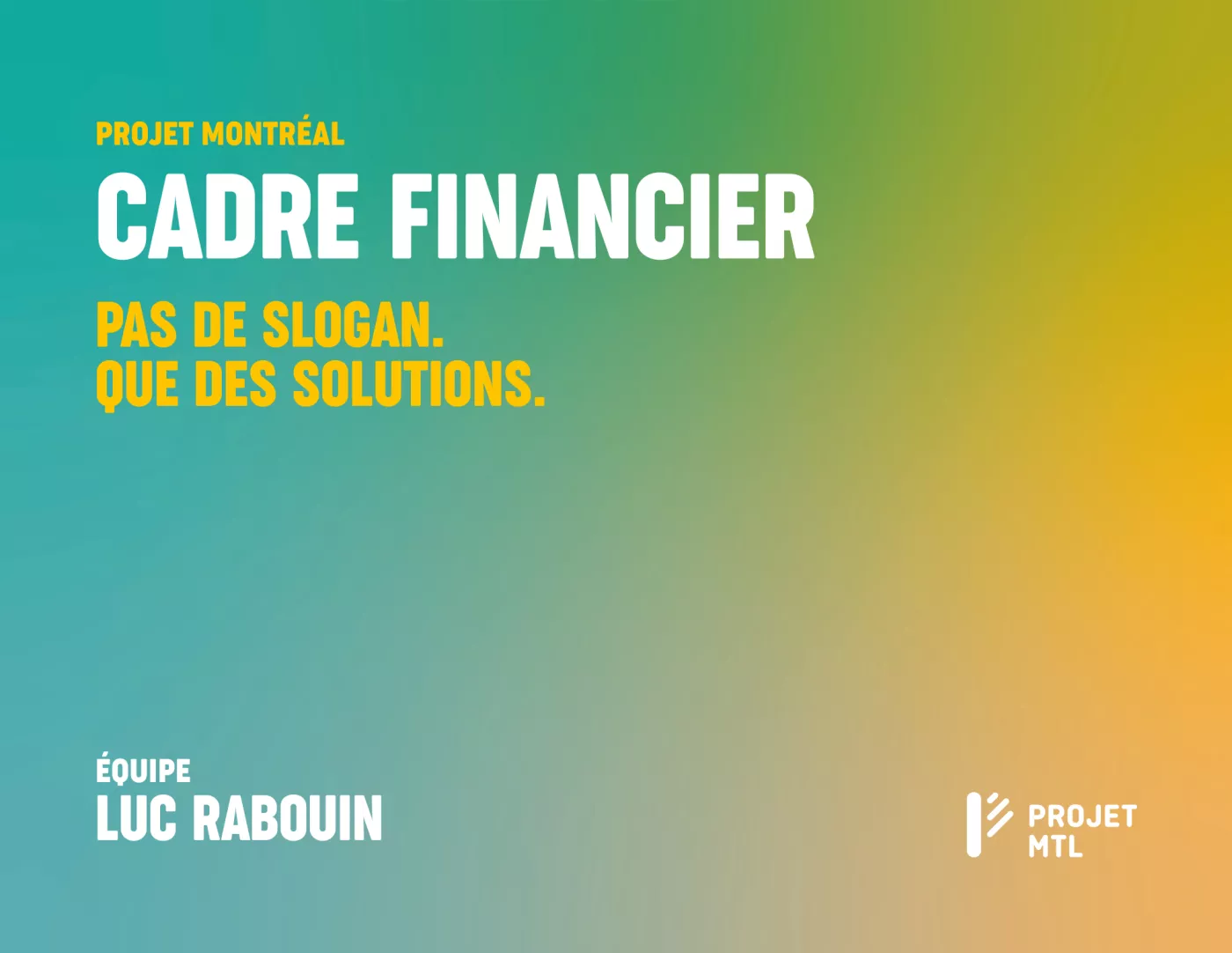 Projet Montréal présente un cadre financier rigoureux